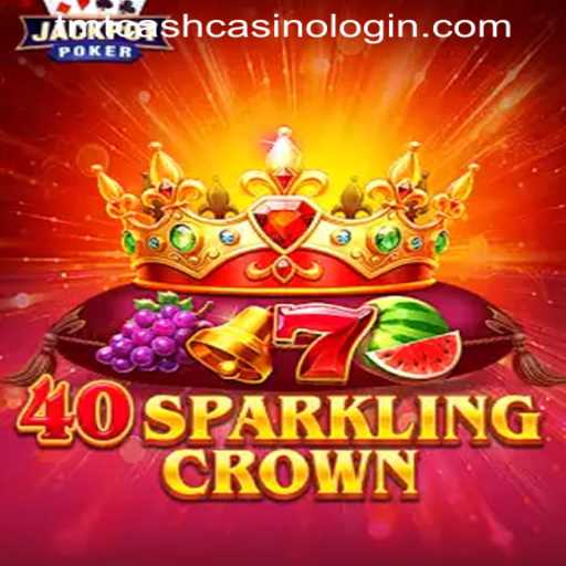 Discovering 40SparklingCrown: A New Era in Online Gaming with TMTCASH CASINO LOGIN